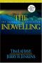 [Left Behind 07] • The indwelling · the beast takes possession